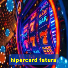 hipercard fatura